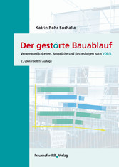 Der gestörte Bauablauf