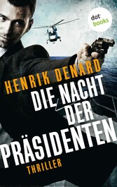 Die Nacht der Präsidenten