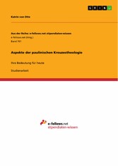 Aspekte der paulinischen Kreuzestheologie