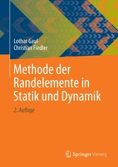 Methode der Randelemente in Statik und Dynamik