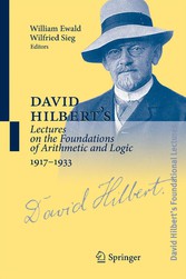 David Hilbert's Lectures on the Foundations of Arithmetic and Logic 1917-1933