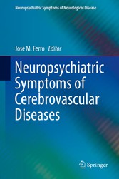 Neuropsychiatric Symptoms of Cerebrovascular Diseases