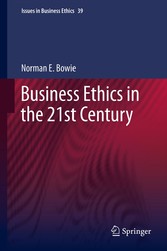 Business Ethics in the 21st Century