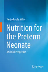 Nutrition for the Preterm Neonate