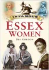 Infamous Essex Women