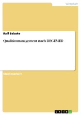 Qualitätsmanagement nach DEGEMED