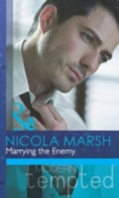 Marrying the Enemy (Mills & Boon Modern Tempted) (Inconveniently Wed! - Book 2)