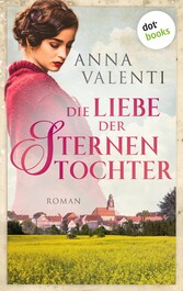 Die Liebe der Sternentochter - Band 2