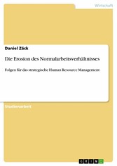 Die Erosion des Normalarbeitsverhältnisses