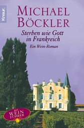 Sterben wie Gott in Frankreich