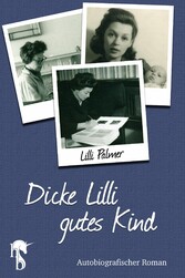 Dicke Lilli - gutes Kind