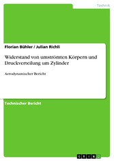 Widerstand von umströmten Körpern und Druckverteilung um Zylinder