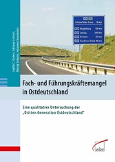 Fach- und Führungskräftemangel in Ostdeutschland