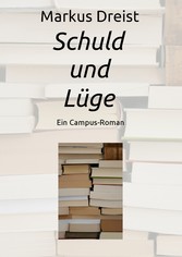 Schuld und Lüge