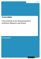 Unterschiede in der Kommunikation zwischen Männern und Frauen