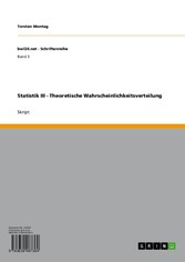 Statistik III - Theoretische Wahrscheinlichkeitsverteilung